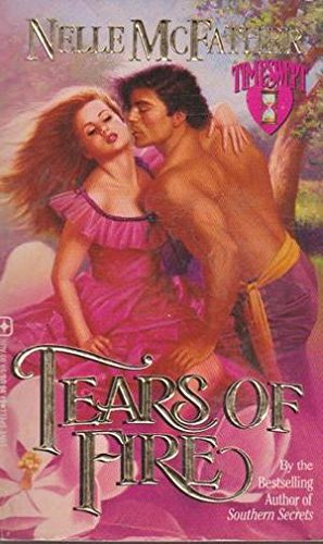 Tears of Fire (A Timeswept Civil War Time Travel Romance)