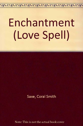 Beispielbild fr Enchantment (Love Spell) zum Verkauf von Once Upon A Time Books