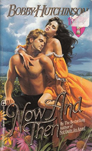 Imagen de archivo de Now and Then (Timeswept Romance) a la venta por HPB Inc.