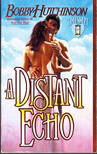 A Distant Echo (9780505520906) by Hutchinson, Bobby