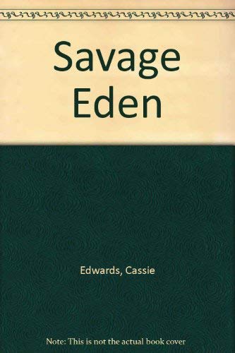 Beispielbild fr Savage Eden zum Verkauf von Hawking Books