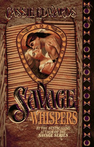 Stock image for Savage Whispers for sale by Once Upon A Time Books