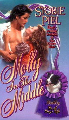 Beispielbild fr Molly in the Middle (It's a Dog's Life Series , No 1) zum Verkauf von WorldofBooks