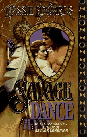 9780505522429: Savage Dance (The Savage Series)