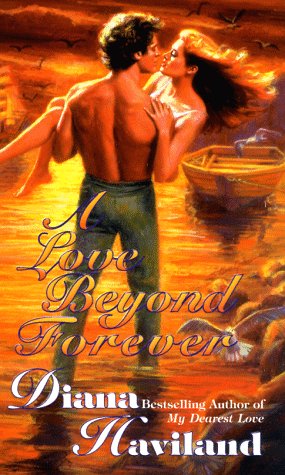 A Love Beyond Forever (A Timeswept Time Travel Romance)