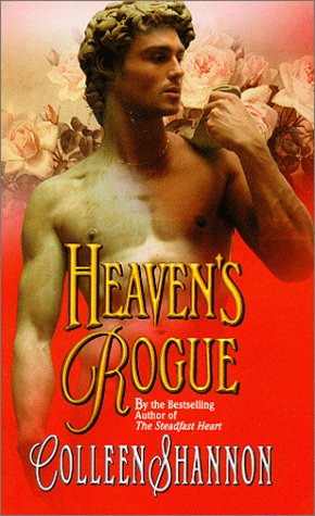 Heaven's Rogue (9780505523402) by Shannon, Colleen