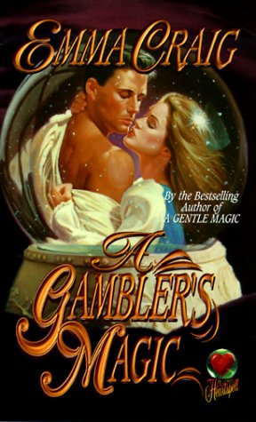 A Gambler's Magic (9780505523587) by Craig, Emma