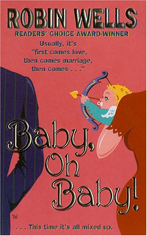 Imagen de archivo de Baby, Oh Baby! a la venta por Better World Books