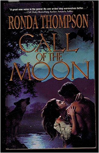 Call of the Moon (9780505525154) by Thompson, Ronda