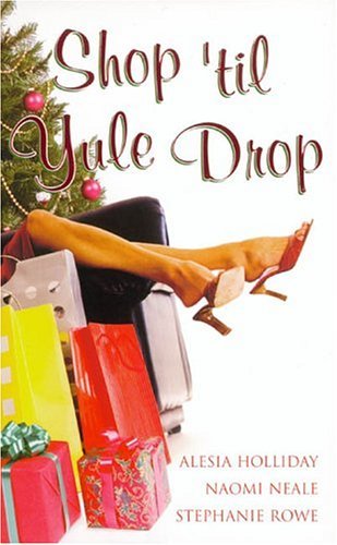 9780505526076: Shop 'til Yule Drop