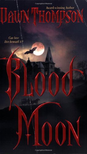 Beispielbild fr Blood Moon (Blood Moon, Book 1) zum Verkauf von Wonder Book
