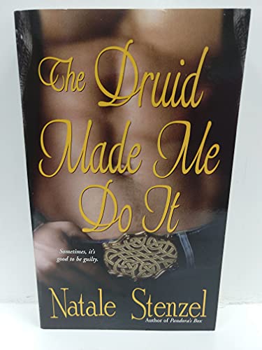 Beispielbild fr The Druid Made Me Do It zum Verkauf von Better World Books