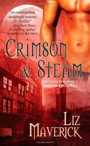 Beispielbild fr Crimson and Steam (Crimson City) zum Verkauf von WorldofBooks