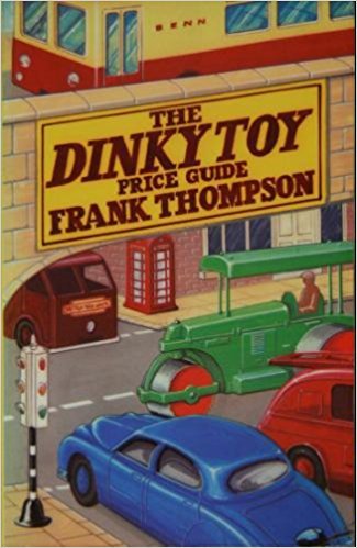 9780510001179: Dinky Toy Price Guide