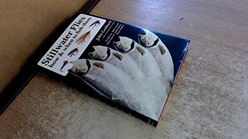 9780510001346: Stillwater Flies - How and When to Fish Them