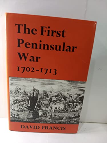 Beispielbild fr First Peninsular War, 1702-13 zum Verkauf von Montreal Books