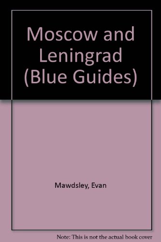 Beispielbild fr Moscow and Leningrad (Blue Guides) zum Verkauf von Bailey's Bibliomania