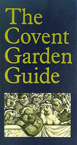 Imagen de archivo de The Covent Garden Guide a la venta por Samuel S Lin