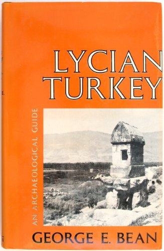 Stock image for Lycian Turkey; an Archaeological Guide for sale by Hackenberg Booksellers ABAA