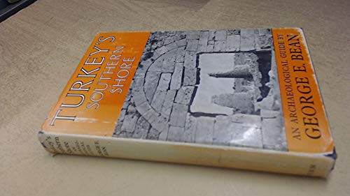 Beispielbild fr Turkey's Southern Shore : An Archaeological Guide zum Verkauf von Better World Books Ltd