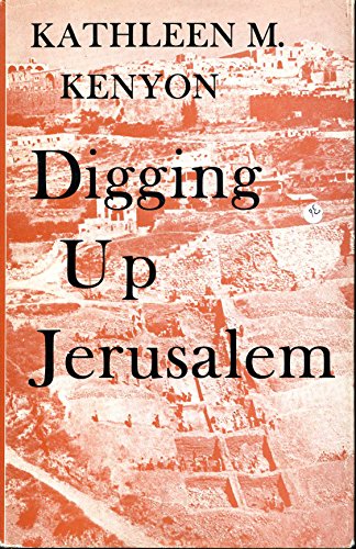 Digging Up Jerusalem (HARDCOVER first edition)