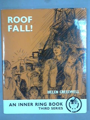 Roof Fall (Inner Ring) (9780510078072) by Helen Cresswell