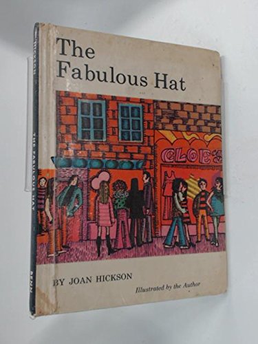 Fabulous Hat (Beginning to Read) (9780510088521) by Joan Hickson