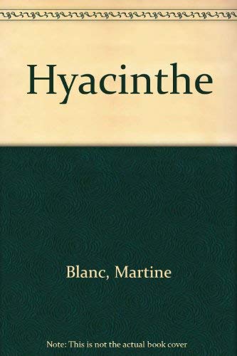 Hyacinthe- Erstausgabe