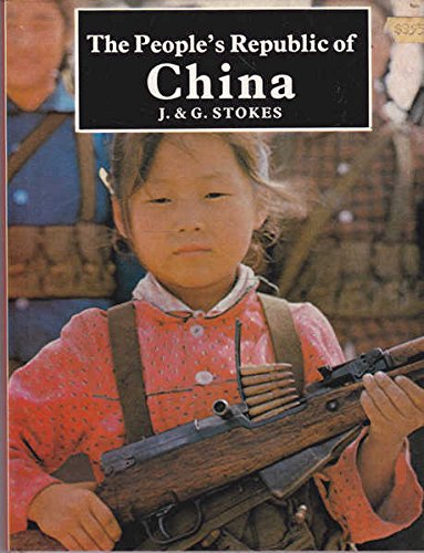 Beispielbild fr People's Republic of China (Countries of Today S) zum Verkauf von Kennys Bookshop and Art Galleries Ltd.