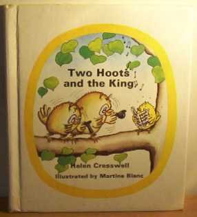 Two Hoots and the King (First Steps in Reading) (9780510118006) by Helen Cresswell