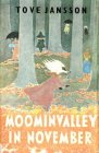 Stock image for Moominvalley in November for sale by ThriftBooks-Dallas
