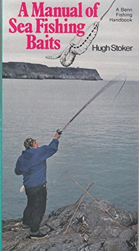 Beispielbild fr Manual of Sea Fishing Baits zum Verkauf von WorldofBooks