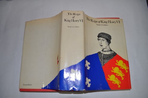 Beispielbild fr The Reign of King Henry VI. The Exercise of Royal Authority 1422 - 1461 zum Verkauf von WorldofBooks