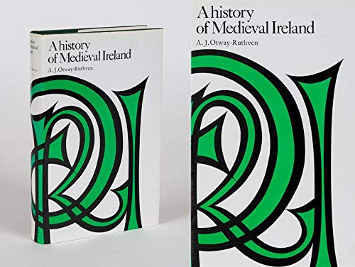 

A History of Medieval Ireland With an Introduction by Kathleen Hughes
