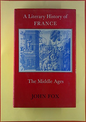 9780510322014: Literary History of France: Middle Ages (A literary history of France)