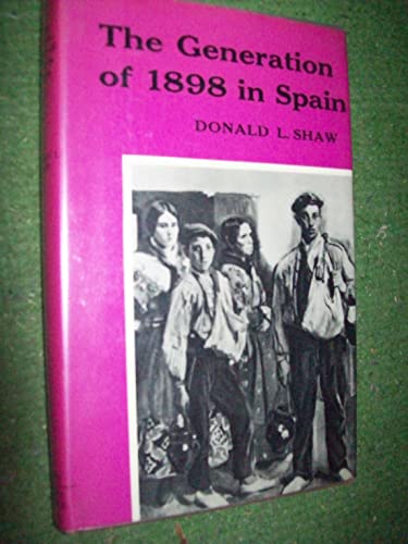 Imagen de archivo de Generation of 1898 in Spain a la venta por Reuseabook