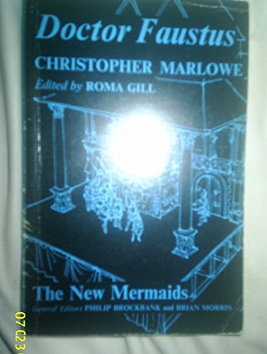 Imagen de archivo de Doctor Faustus (New Mermaid S) a la venta por Better World Books