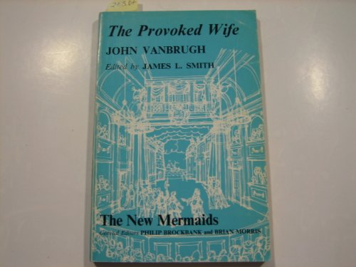 Imagen de archivo de The Provoked Wife a la venta por Better World Books: West