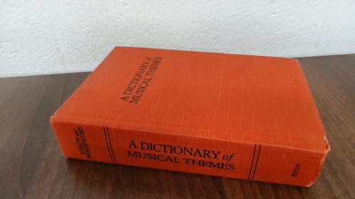 9780510355012: Dictionary of Musical Themes