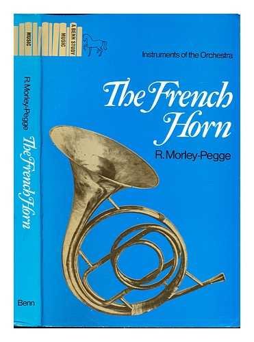 9780510366001: French Horn (Instruments of Orchestra S.)