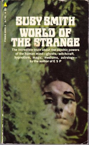 World of the Strange (9780511021657) by Susy Smith