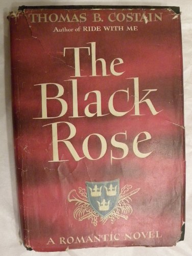 The Black Rose (9780511041204) by Costain, Thomas Bertram