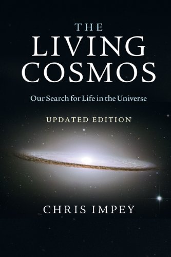 The Living Cosmos: Our Search for Life in the Universe (9780511740459) by [???]