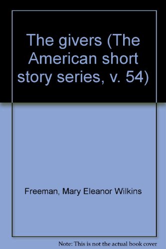 Stock image for The givers (The American short story series, v. 54) for sale by Colewood Books