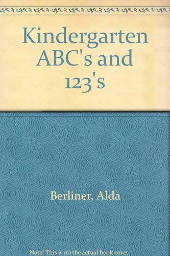 Stock image for Kindergarten ABC's and 123's for sale by Persephone's Books
