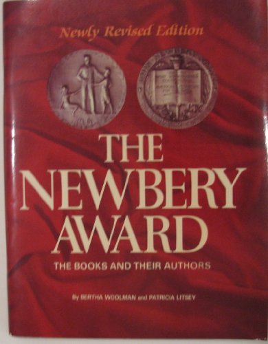 Imagen de archivo de The Newbery Award Winners: The Books and Their Authors a la venta por Wonder Book