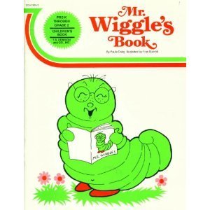 Stock image for Mr. Wiggle's Book for sale by Better World Books