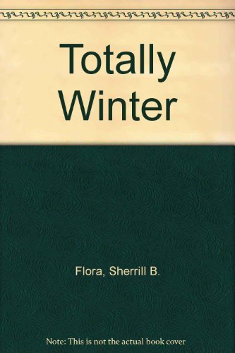 Stock image for Totally Winter for sale by Better World Books