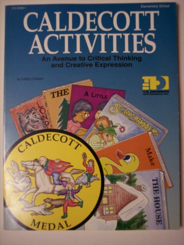 Stock image for Caldecott Activities a Fantastic Avenue to Critical Thinking for sale by Wonder Book