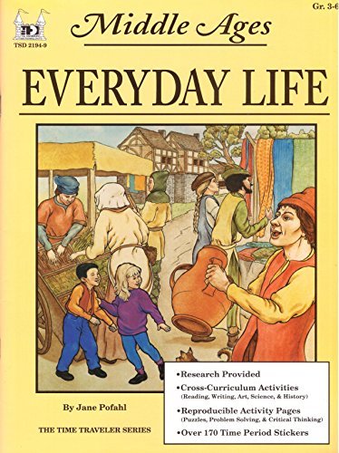 Stock image for Middle Ages: Everyday Life for sale by Wonder Book